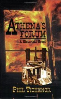 Paperback Athena's Forum: A Historical Novel Book
