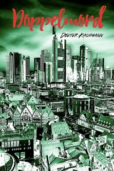 Paperback Doppelmord: Ein Frankfurt-Krimi [German] Book