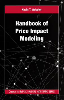 Hardcover Handbook of Price Impact Modeling Book