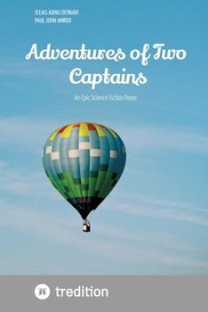 Paperback Adventures of Two Captains: An Epic Science Fiction Poem Book