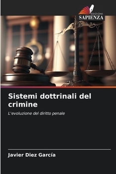 Paperback Sistemi dottrinali del crimine [Italian] Book