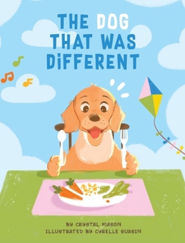 Hardcover The Dog That Was Different Book