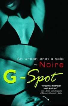 Paperback G-Spot: An Urban Erotic Tale Book