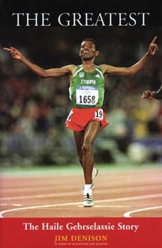 Paperback The Greatest: The Haile Gebrselassie Story Book