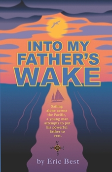 Paperback Into My Father's Wake Book