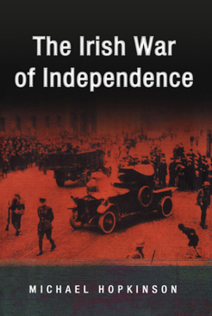 Paperback The Irish War of Independence Book
