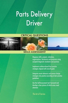 Paperback Parts Delivery Driver Critical Questions Skills Assessment Book