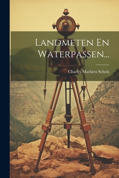 Paperback Landmeten En Waterpassen... [Dutch] Book