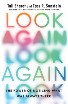 Paperback Look Again: The Power of Noticing What Was Always There Book