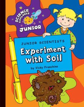 Library Binding Junior Scientists: Experiment with Soil Book