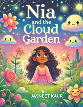 Nia and the Cloud Garden: A Whimsical Coloring Storybook
