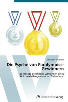 Paperback Die Psyche von Paralympics-Gewinnern [German] Book