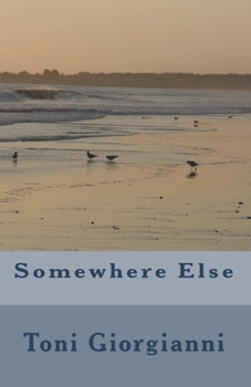 Paperback Somewhere Else Book