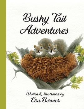 Paperback Bushy Tail Adventures Book