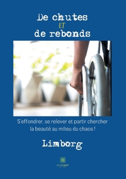 Paperback De chutes et de rebonds [French] Book