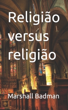 Paperback Religi?o versus religi?o [Portuguese] Book