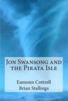 Paperback Jon Swansong and the Pirata Isle Book