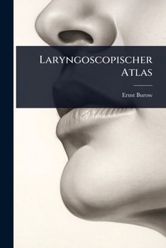 Paperback Laryngoscopischer Atlas [German] Book