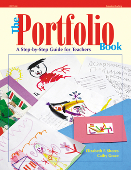 Paperback The Portfolio Book: A Step by Step Guide for Teachers Book