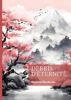 Paperback Débris d'éternité [French] Book