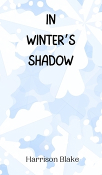 Hardcover In Winter's Shadow Book