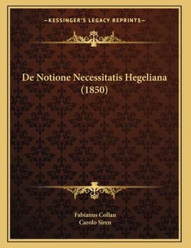 Paperback De Notione Necessitatis Hegeliana (1850) [Latin] Book