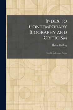 Paperback Index to Contemporary Biography and Criticism: Useful Reference Series Book