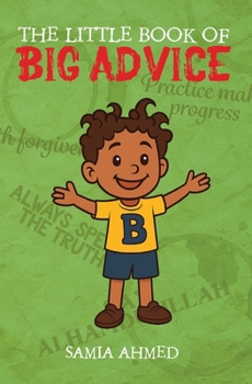 Paperback The Little Book of Big Advice Book