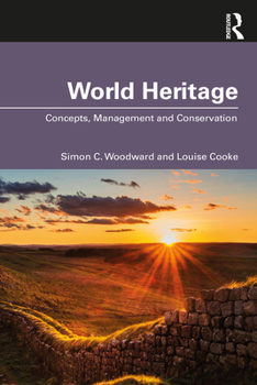 Paperback World Heritage: Concepts, Management and Conservation Book