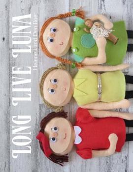 Paperback Long Live Luna Book