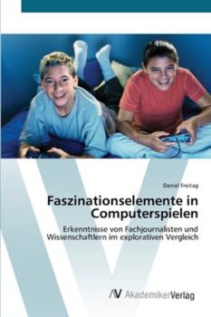 Paperback Faszinationselemente in Computerspielen [German] Book