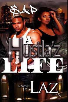 Paperback A Hustla'z Life Book