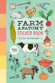 Paperback Farm Anatomy Sticker Book: A Julia Rothman Creation; More Than 750 Stickers Book