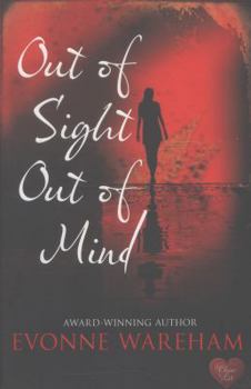 Out of Sight Out of Mind - Book #2 of the Dark Secrets