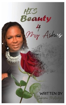 Paperback His Beauty 4 My Ashes Book