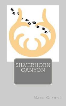 Paperback Silverhorn Canyon Book
