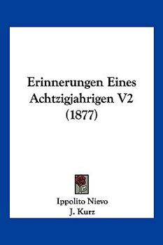 Erinnerungen Eines Achtzigjahrigen V2 (1877)