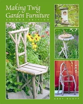 Paperback Making Twig Garden Furniture 2 Ed Book