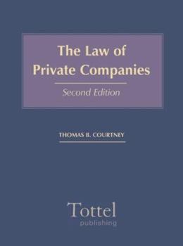 Hardcover The Law of Private Companies: Second Edition Book