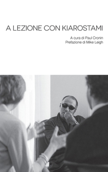 Paperback A Lezione con Kiarostami [Italian] Book