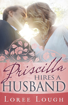 Paperback Priscilla Hires a Husband Book