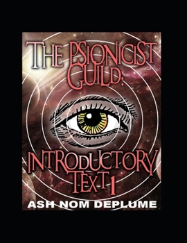 Paperback The Psionicist Guild: Introductory Text 1 Book