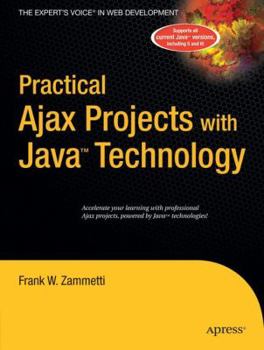 Paperback Practical Ajax Projects with Java Technology Book