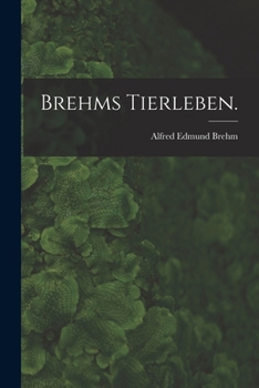 Paperback Brehms Tierleben. [German] Book