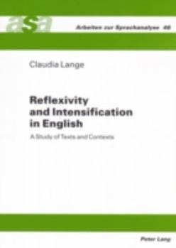Paperback Reflexivity and Intensification in English: A Study of Texts and Contexts Book