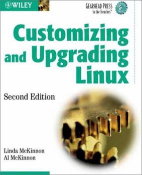 Paperback Customizing and Upgrading Linux Book