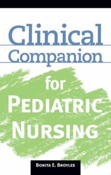 Paperback Clinical Companion for Pediatric Nursing Book