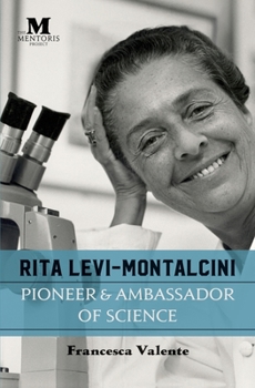 Paperback Rita Levi-Montalcini: Pioneer & Ambassador of Science Book