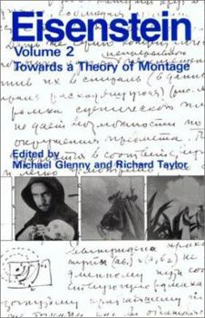 Paperback S.M. Eisenstein: Selected Works Volume II: Towards a Theory of Montage Book