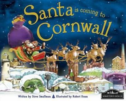 Hardcover Santa is Coming to Cornwall Book